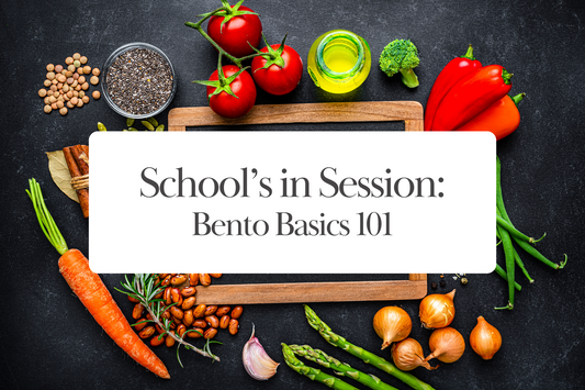 School's In Session: Bento Basics 101