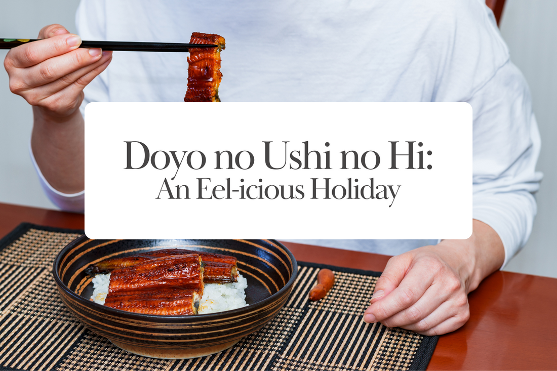 Doyo no Ushi no Hi: An Eel-icious July Holiday